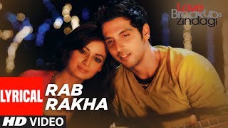 Rab Rakha Lyrical Video | Love Breakups Zindagi |Zayed Khan, Dia Mirza | Sonu Nigam | Shreya Ghoshal Resimi