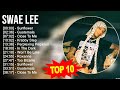 Swae lee 2023 mix  top 10 best songs  greatest hits  full album