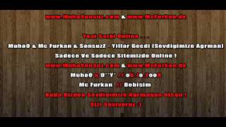 MuhoO & Mc Furkan - Yillar Gecdi [Special Track] Resimi