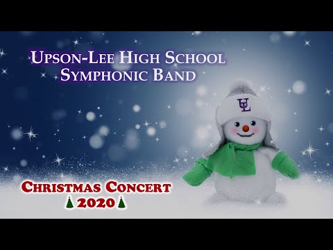 [4K] Upson Lee High School Symphonic Band - Christmas Concert 2020