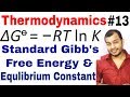 Class 11 chap 6 | Thermodynamics 13 | Standard Gibb's Free Energy and Equilibrium Constant JEE/NEET