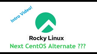 Rocky Linux Introduction! | Alternate of CentOS ?