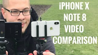 iPhone X vs Note 8 Video Comparison!