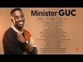 Minister.G.U.C 2023 Mixtape 🙏 G.U.C Worship Mix 2023 🙏 G.U.C Songs 2023 Collection