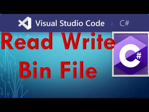 How to Read and Write Binary Files in Winforms C#