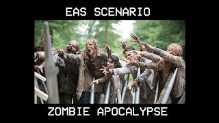 EAS Scenario - Zombie Apocalypse