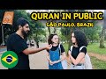 Quran in public  street dawah in so paulo brazil  pakistani in brazil