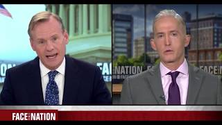 Chairman Gowdy on Face the Nation