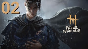 Where Winds Meet Gameplay Part 2 - General