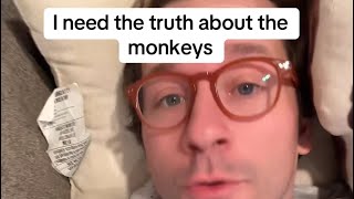 Is Greg LYING about the escaped monkeys?