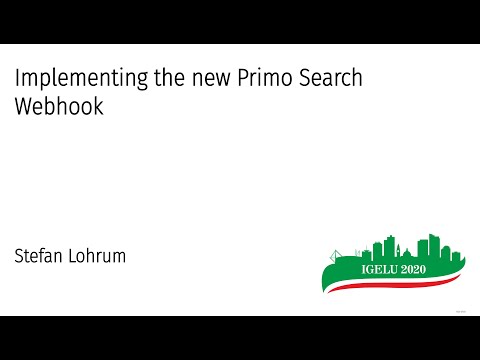 Implementing the new Primo Search Webhook