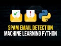Spam mail detection with machine learning in python