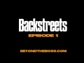 Backstreets episode 1part 3