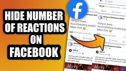 HOW TO HIDE NUMBER OF REACTIONS ON YOUR FACEBOOK POSTS