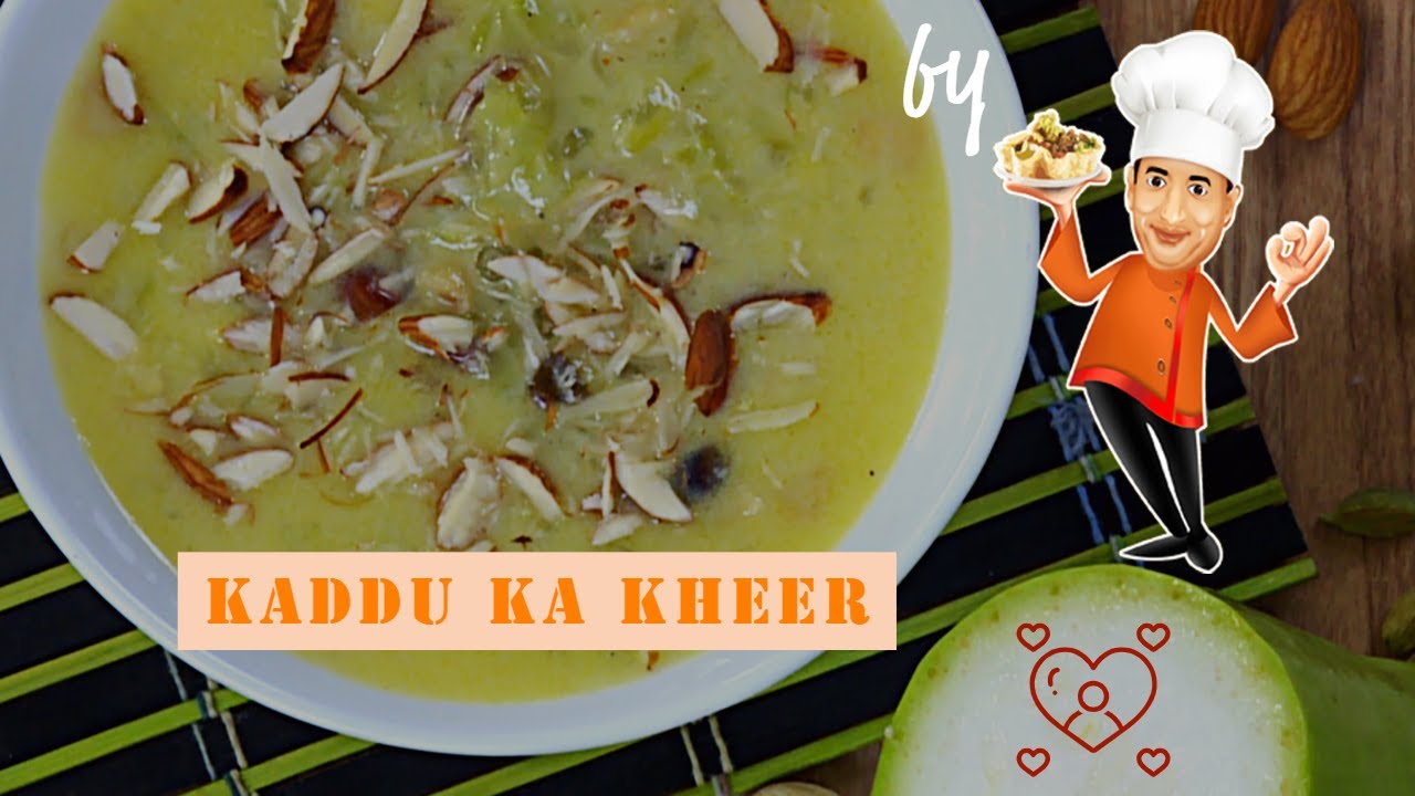 Kadhu Kheer Hyderabadi - lauki ki kheer - sweet Recipe - Mini Easy Recipes | Vahchef - VahRehVah