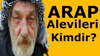 Arap Alevi̇li̇ği̇ Nedi̇r ? Nusayri̇ler Ki̇mdi̇r Arap Alevileri Soyu Ve Kökeni 