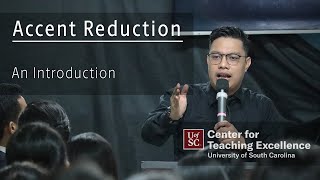 Accent Reduction: An Introduction