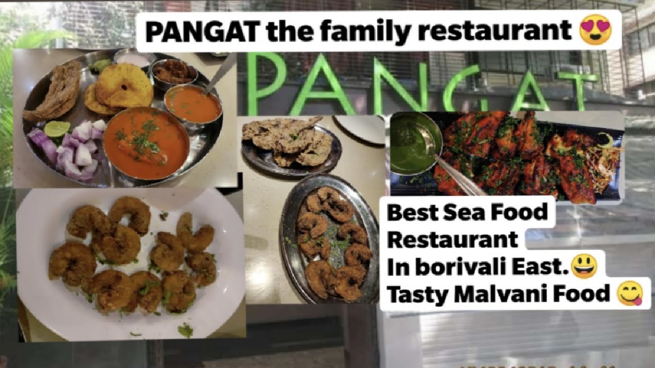 Pangat The Family Restaurant Best Sea Food Restaurant In Borivali pangat-the-family-restaurant-best-sea-food-restaurant-in-borivali