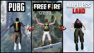 Hopeless Land Vs Freefire Vs Pubg Mobile Comparison [2019] 
Which one's best?