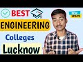 BEST ENGINEERING COLLEGES OF LUCKNOW | Top Btech Colleges in Lucknow, High Placement,Low Fee College
