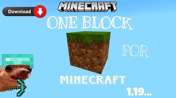 HOW TO DOWNLOAD ONE BLOCK IN MINECRAFT 1.19...