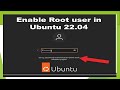 How to enable root user or login in ubuntu 2204