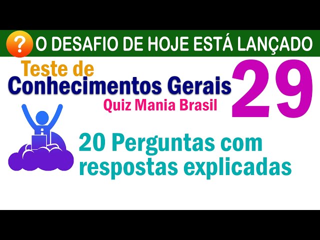 🔴 Quiz Conhecimentos Gerais 30 - com 30 perguntas muito curiosas - Quiz  Mania Brasil 