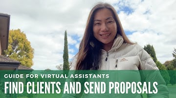 VIRTUAL ASSISTANTS: Find your CLIENTS and SEND PROPOSALS