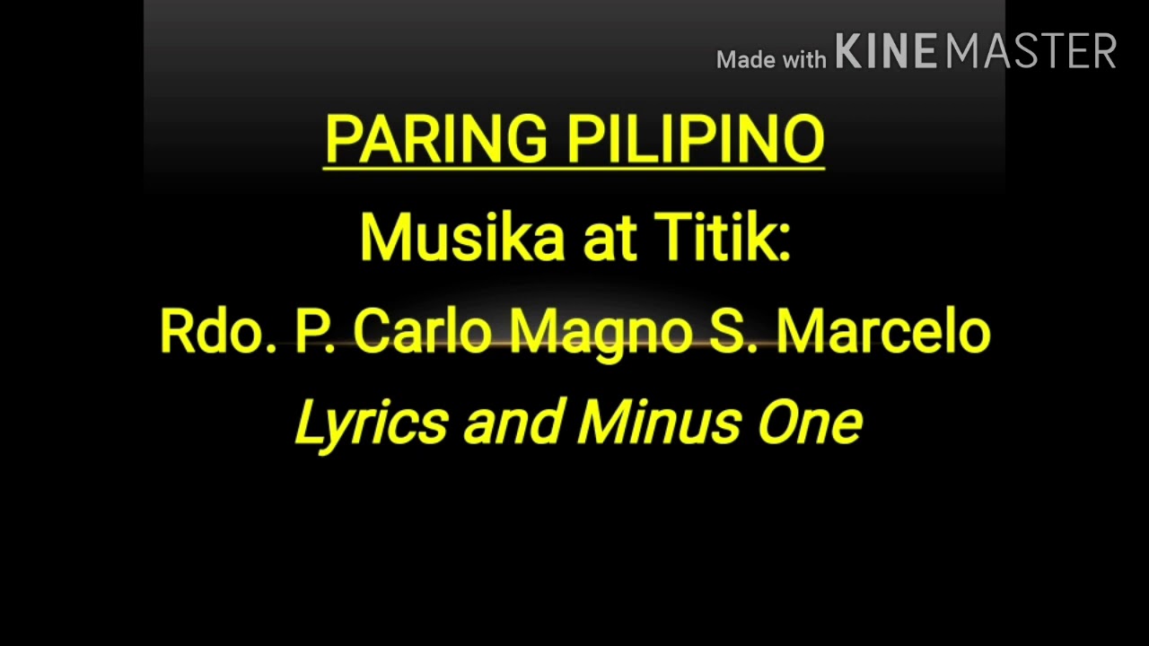 Paring Pilipino by RdoP Carlo Magno S Marcelo Lyrics and Minus One Cover