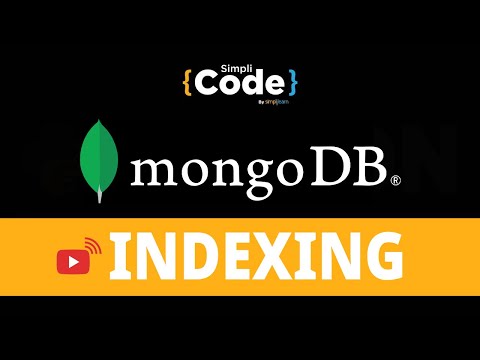 🔥MongoDB Indexing Explained Within 20 Minutes | Indexing in MongoDB | Mongodb Tutorial | SimpliCode