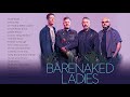 Capture de la vidéo The Very Best Of Barenaked Ladies (Full Album) - Barenaked Ladies Greatest Hits Playlist