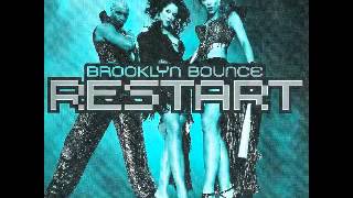 My Roots - Brooklyn Bounce