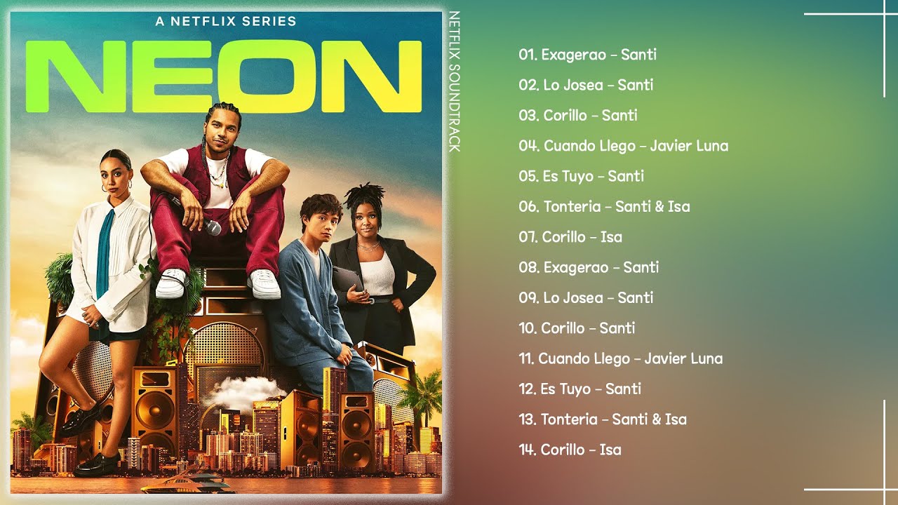 Neon Season 1 Soundtrack: Creating Santi's Sound - Netflix Tudum