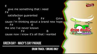 Video thumbnail of "Green Day - Macy's Day Parade (drums only) [guitar chords & lyric]"