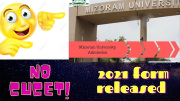 🤗🥳Mizoram  central  university  2021-2022  application  form released