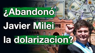 ¿Abandonó Javier Milei la dolarización? by Iván Carrino 34,317 views 4 months ago 24 minutes