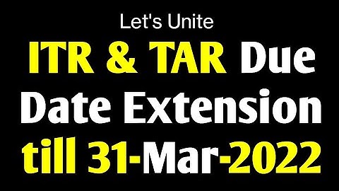 Due date Extend - ITR Filing 2020-21 & TAR Filing 2020-21