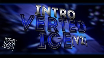 [INTRO] IntroVertedIce [V2] | By: кlเא
