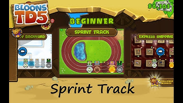 Bloons Tower Defense 5「Sprint Track」【Impoppable】