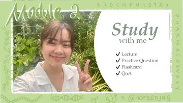 Module 2: Pharmacy Board Exam Review (Biochemistry, Pharmacognosy)