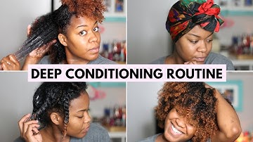 My Deep Conditioning Routine | Natural Hair