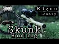 Skunk Hunting - EDgun Leshiy and ATN X Sight 4K Pro