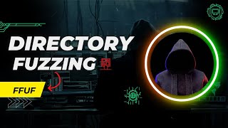 Directory Fuzzing | FFUF | Hack The Box