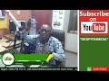 KOKROKOO ON HELLO 101.5 FM  WITH SAMUEL JOACHIM BOKEEM (17-05-24)