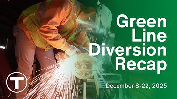 Green Line Diversion Recap - December 8-22, 2025