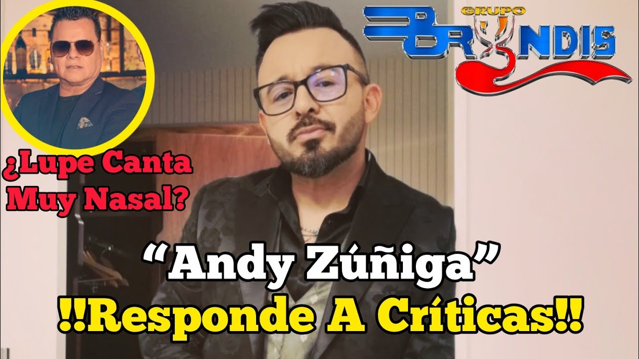 “Andy Zúñiga Responde A Las Críticas De Los Fans De Lupe Guevara” 