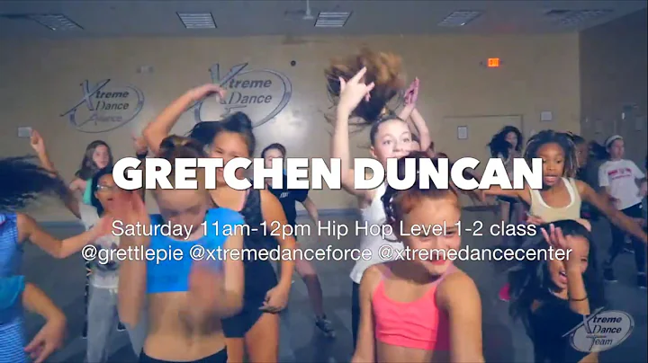 Gretchen Duncan Xtreme Dance Force Hip Hop Class @...