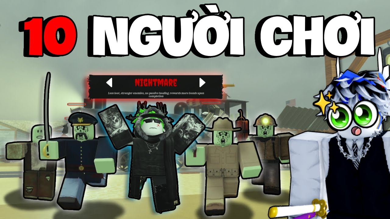 Mình Thử Chơi Cùng Lúc 10 NGƯỜI Trong Dead Rails...