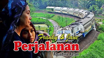 Kisah Haru!!! PERJALANAN - Franky & Jane (Agustina) || Cover & Lirik