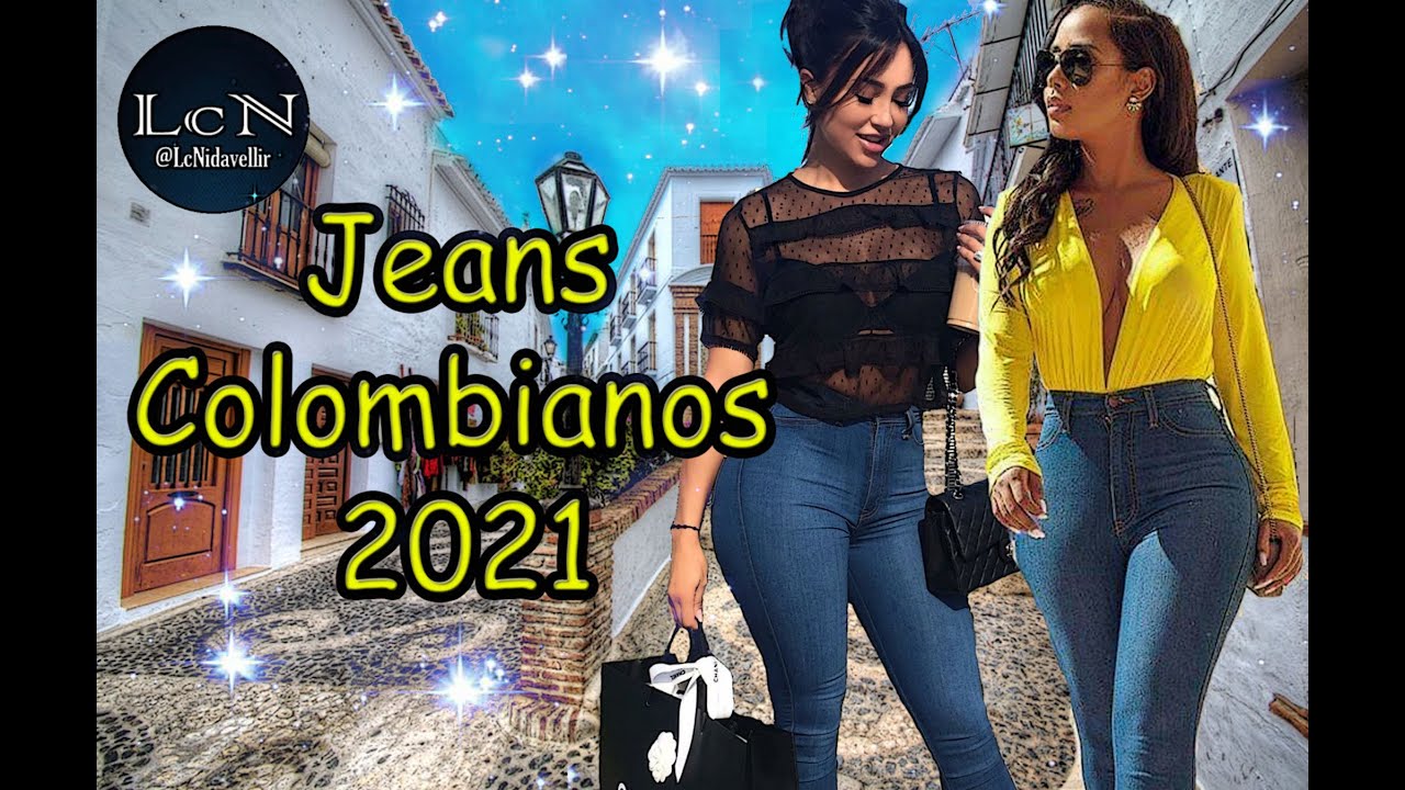 PANTALONES JEANS COLOMBIANOS 2021 OUTFITS CASUALES PARA -